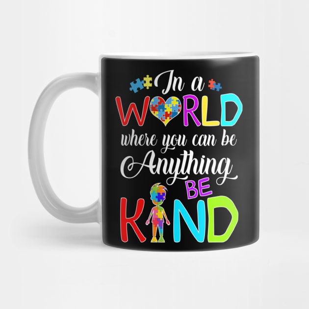 in a world where you can be anything be kind autism puzzle T-Shirt by igybcrew